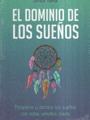 El dominio de los sueños