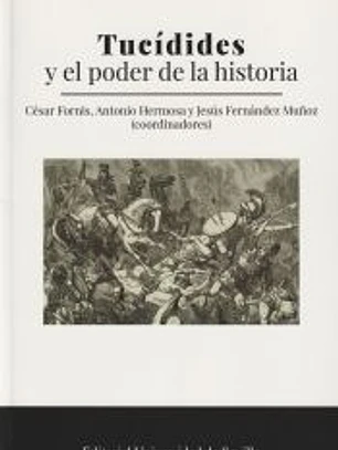 Tucídides y el poder de la Historia