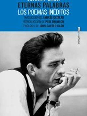 Eternas palabras: Los poemas inéditos