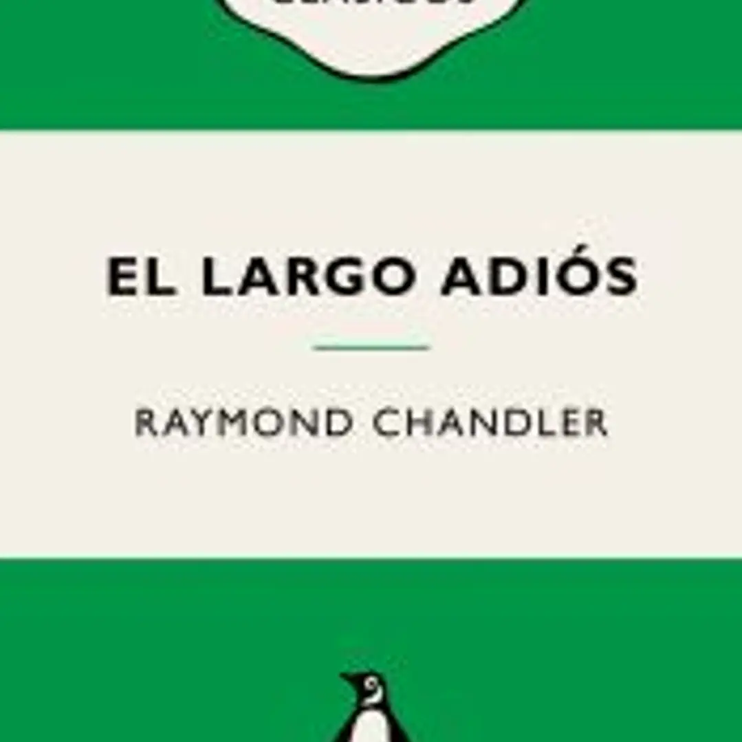 El largo adiós (Philip Marlowe 6) 1