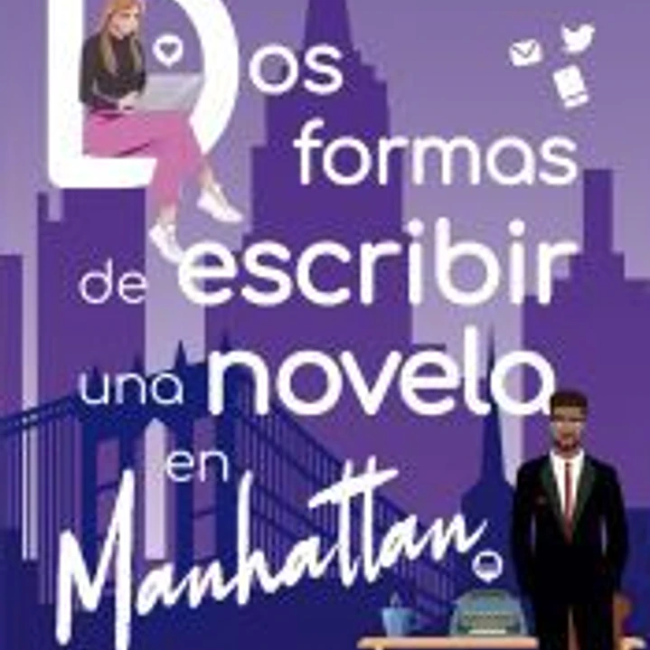 Dos formas de escribir una novela en Manhattan 1