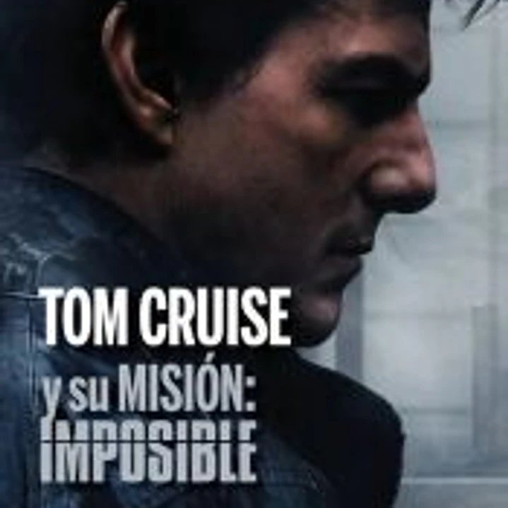 TOM CRUISE Y SU MISION: IMPOSIBLE 1