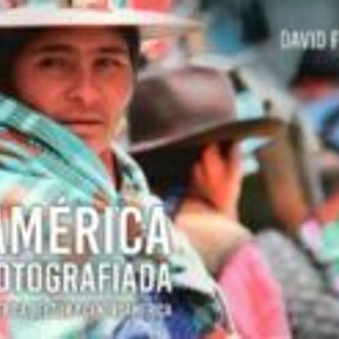 América Fotografiada (América del Sur y Centroamérica) 1