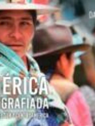 América Fotografiada (América del Sur y Centroamérica)