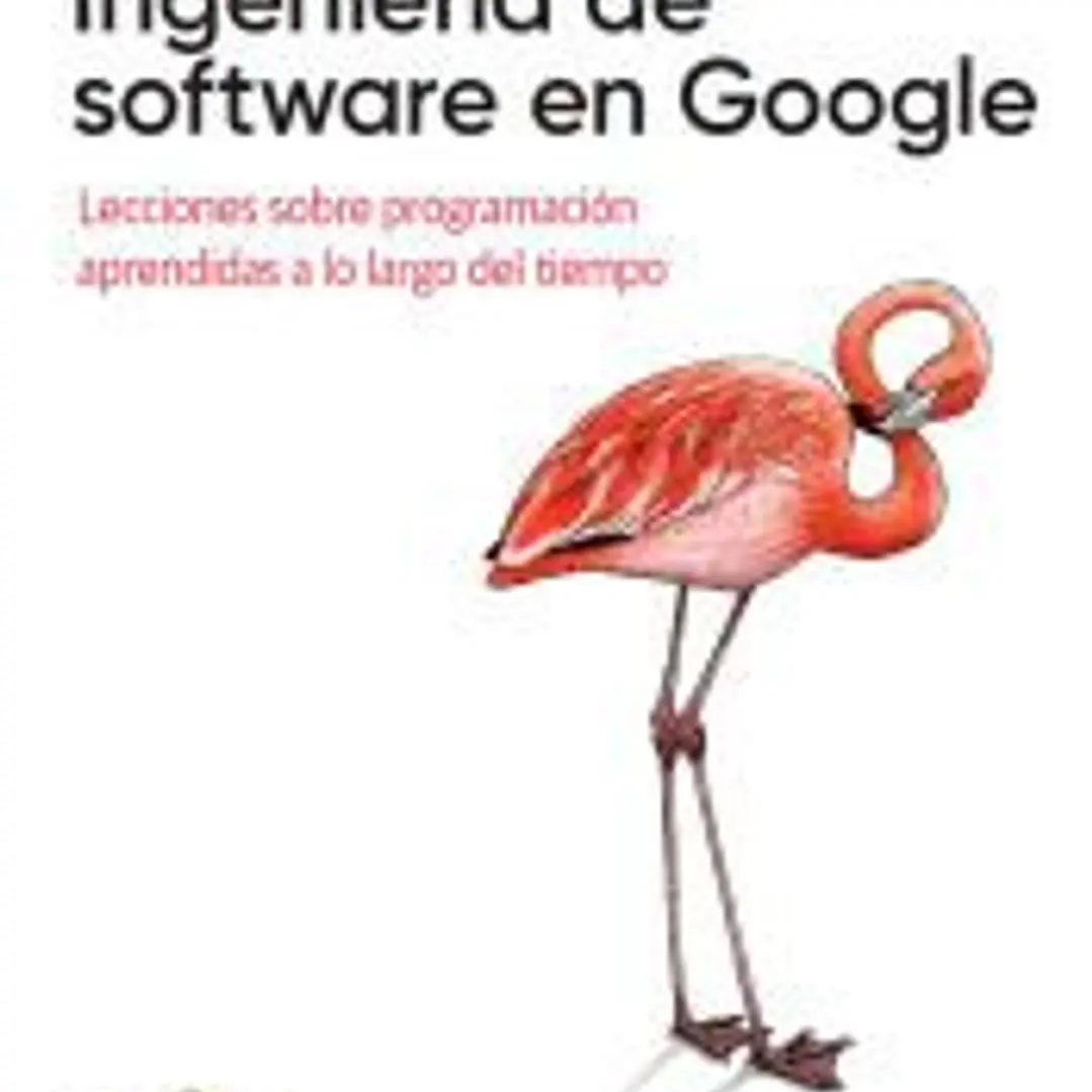 INGENIERIA DE SOFTWARE EN GOOGLE 1