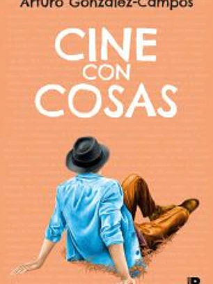 Cine con cosas