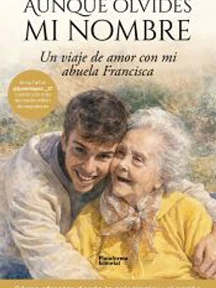 Aunque olvides mi nombre