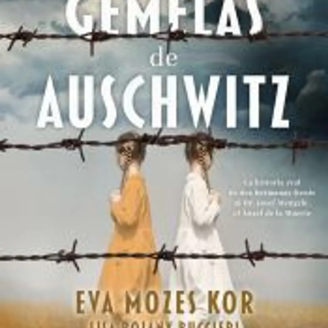 Las gemelas de Auschwitz 1