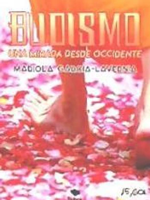 BUDISMO UNA MIRADA DESDE OCCIDENTE