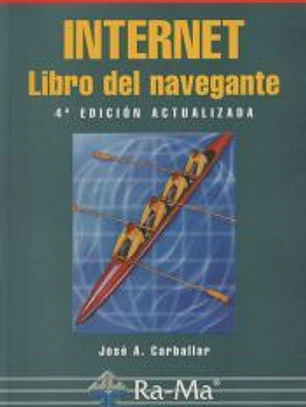 INTERNET. LIBRO DEL NAVEGANTE. 4ª EDICIÓN.