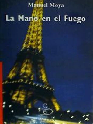 LA MANO EN EL FUEGO