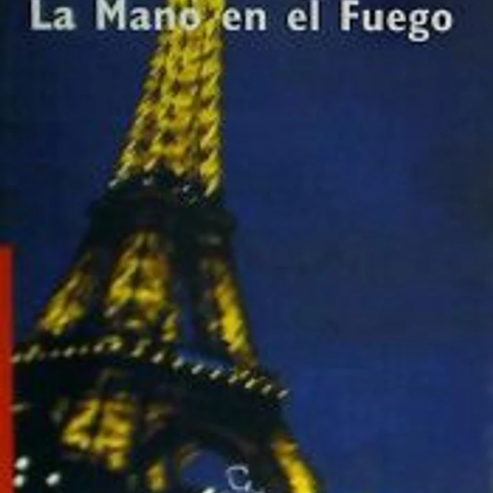 LA MANO EN EL FUEGO 1