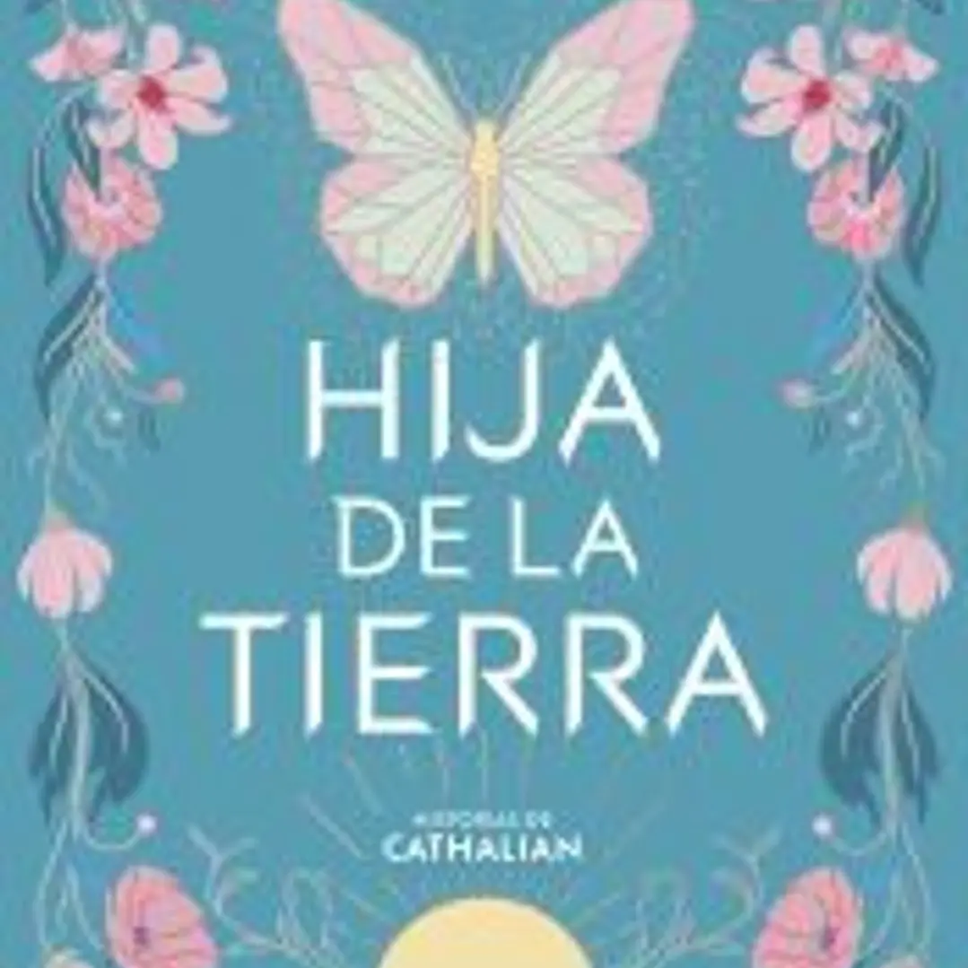 Hija de la tierra (Historias de Cathalian 1) 1