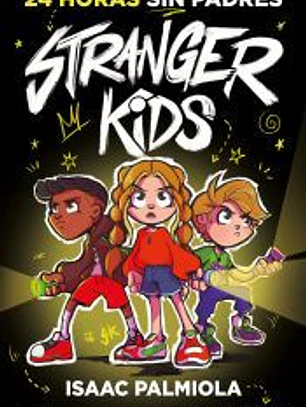 Stranger Kids 1 - 24 horas sin padres