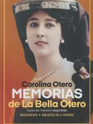 Memorias de La Bella Otero