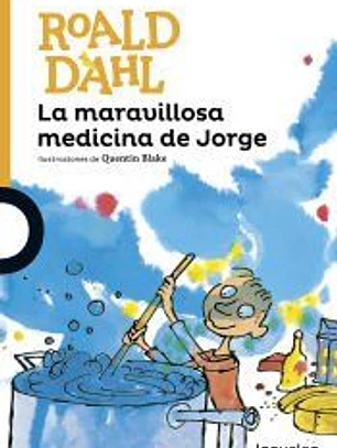 La maravillosa medicina de Jorge
