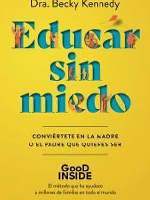Educar sin miedo