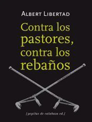 Contra los pastores, contra los rebaños