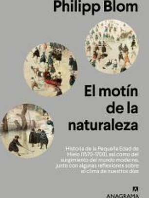 El motín de la naturaleza.