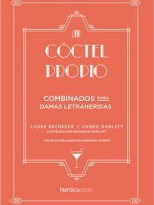 Un cóctel propio: bebidas para damas literarias