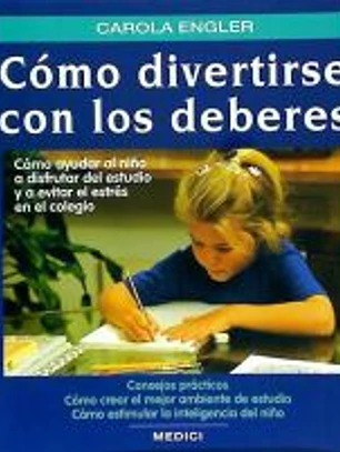 COMO DIVERTIRSE CON LOS DEBERES