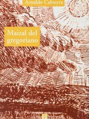 MAIZAL DEL GREGORIANO