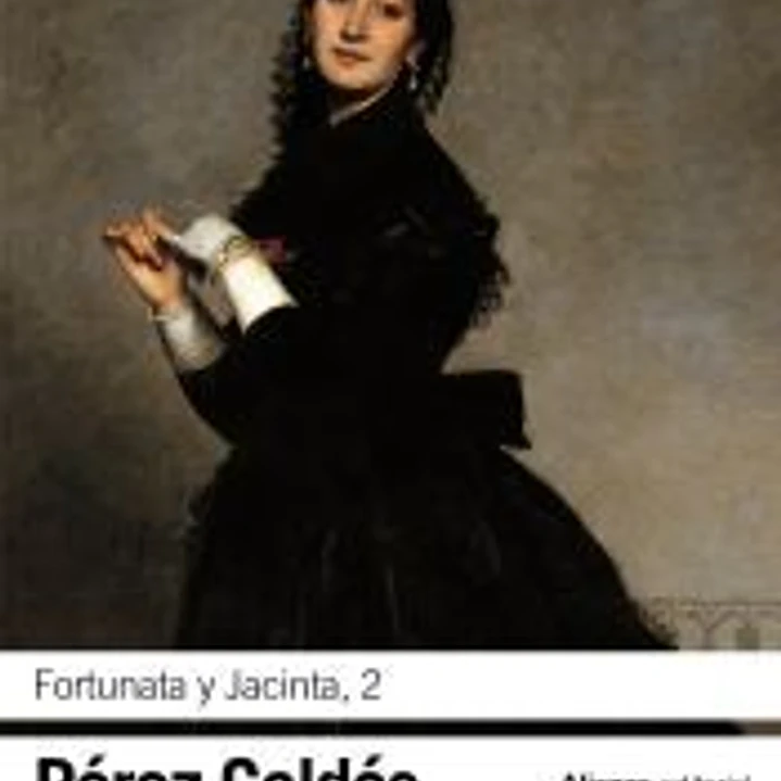 Fortunata y Jacinta, 2 1