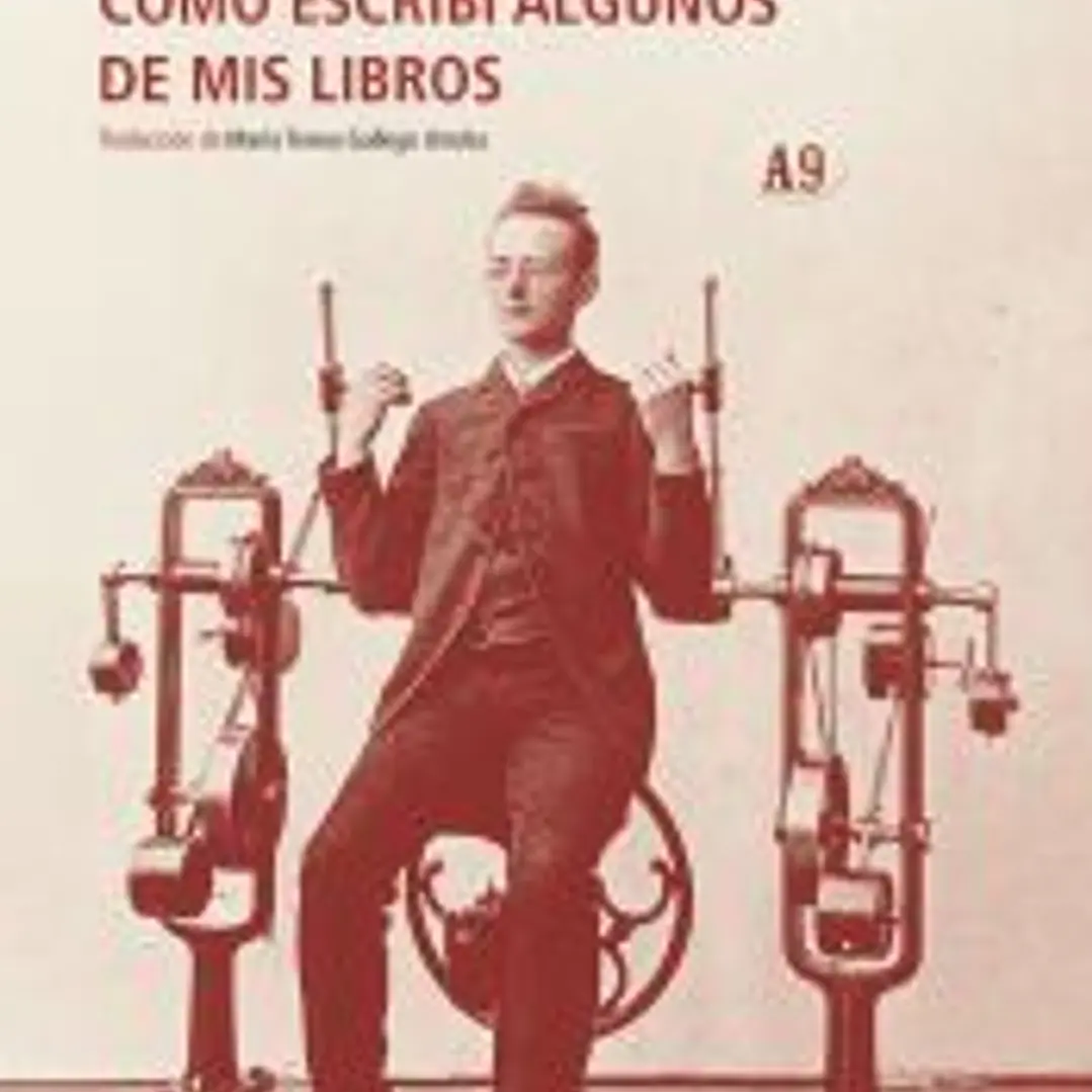 Cómo escribí algunos de mis libros 1