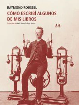 Cómo escribí algunos de mis libros