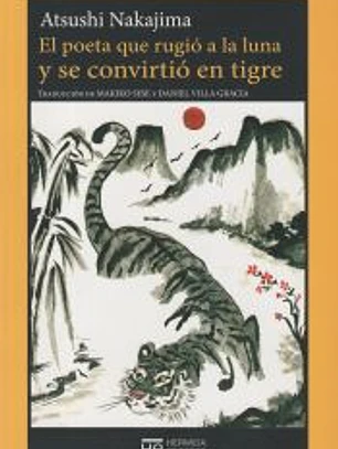 El poeta que rugió a la luna y se convirtió en tigre
