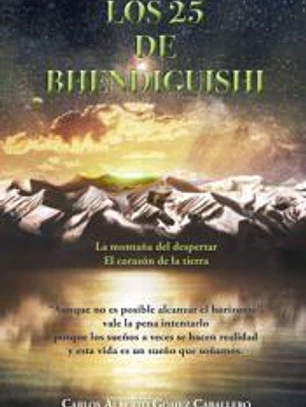 Los 25 de Bhendiguishi