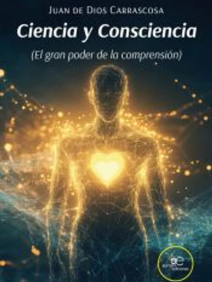 CIENCIA Y CONSCIENCIA