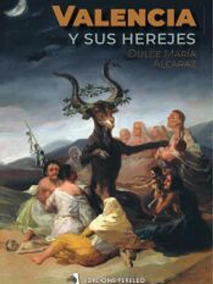 Valencia y sus herejes