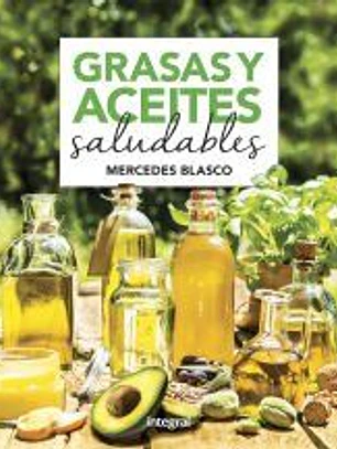 Grasas y aceites saludables