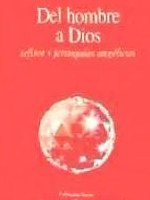 Del hombre a Dios