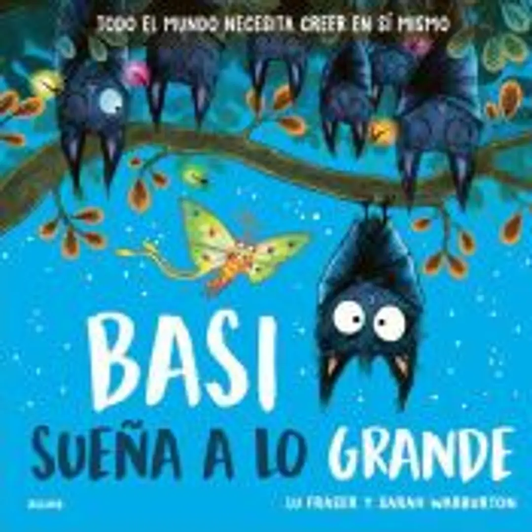 Basi sueña a lo grande 1