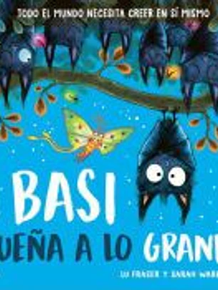 Basi sueña a lo grande