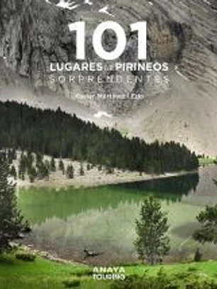 101 Destinos de los Pirineos sorprendentes