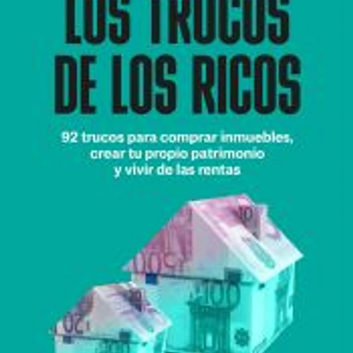 Los trucos de los ricos 2ª parte 1