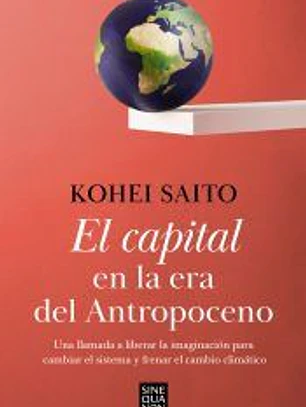 El Capital en la era del Antropoceno