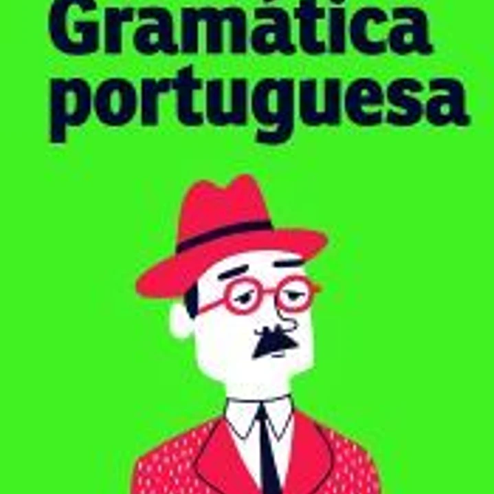 Gramática portuguesa: La mejor guía para estudiantes de portugués de todos los niveles 1