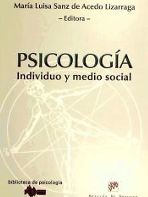 Psicología: Individuo y medio social