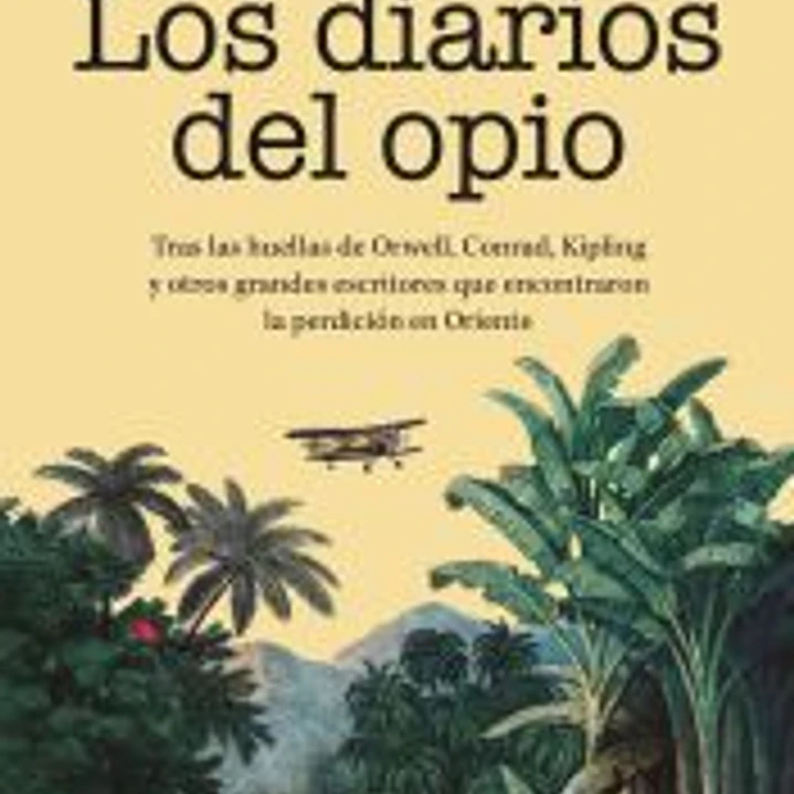 Los diarios del opio 1