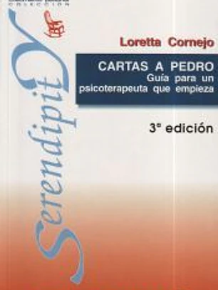 Cartas a Pedro. Guía para un psicoterapeuta que empieza
