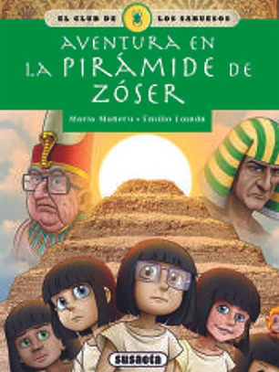 El club de los sabuesos. Aventura en la pirámide de Zóser