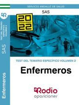 Test del temario específico Volumen 2. Enfermeros del SAS.