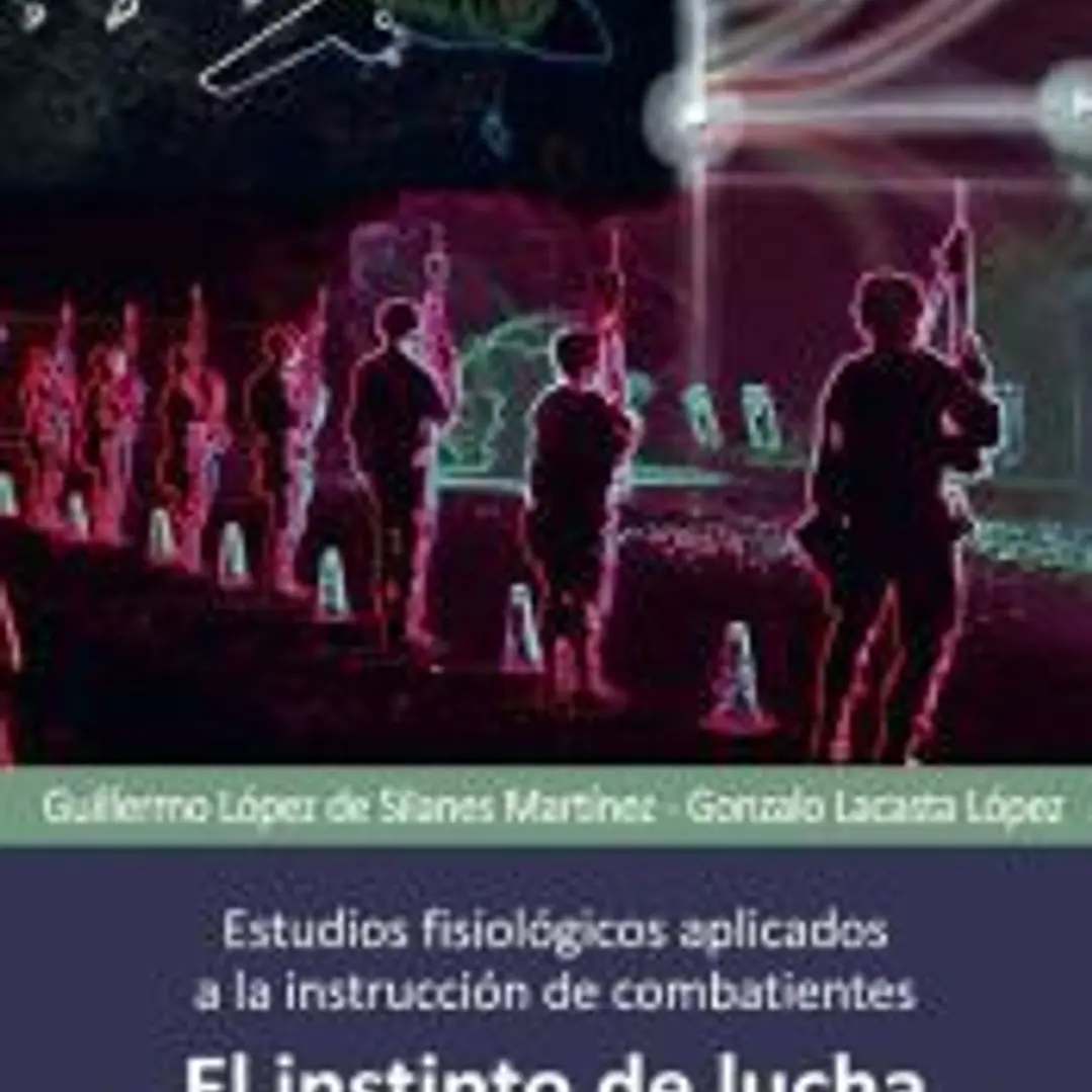 Estudios fisiológicos aplicados a la instrucción de combatientes 1
