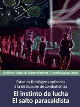 Estudios fisiológicos aplicados a la instrucción de combatientes