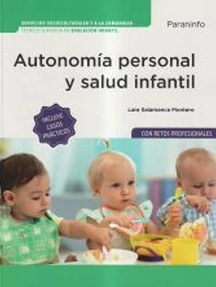 Autonomía personal y salud infantil (Edición 2025)