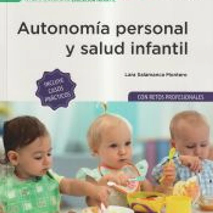 Autonomía personal y salud infantil (Edición 2025) 1